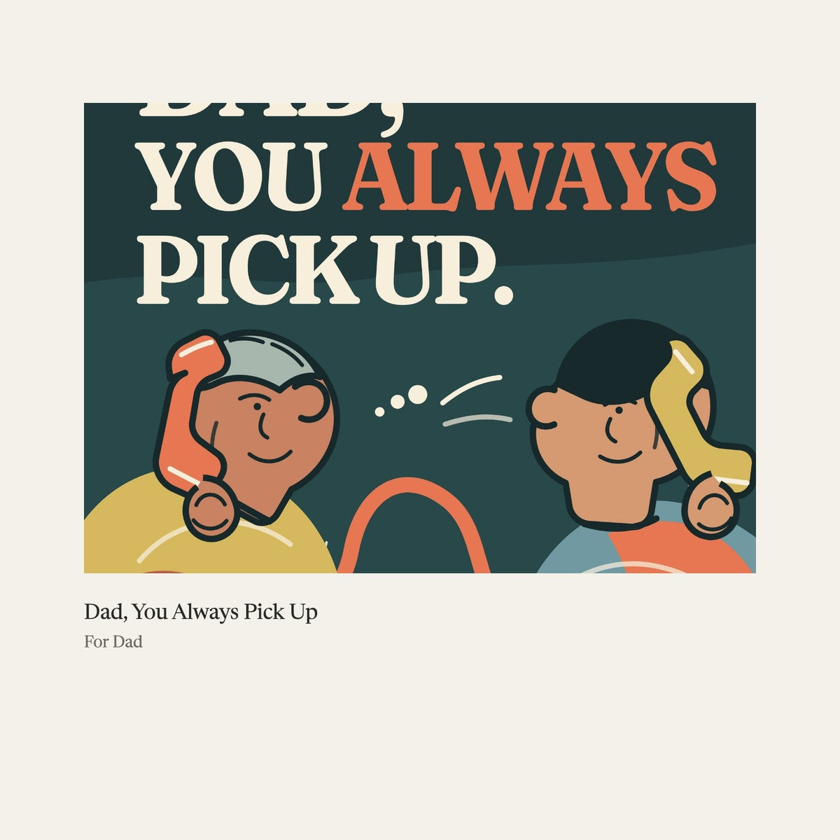 Dad, You Always Pick Up, an inside page (sample)